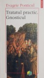 Tratatul Practic. Gnosticul - Evagrie Ponticul - Carte Crestinism