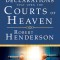 Prayers and Declarations That Open the Courts of Heaven