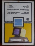 Echipamente Periferice vol 3 - T. Geber, V. Cristea, Editura Tehnica 1986, Electronica