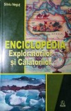 ENCICLOPEDIA EXPLORATORILOR SI CALATORILOR
