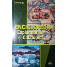 ENCICLOPEDIA EXPLORATORILOR SI CALATORILOR