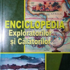 ENCICLOPEDIA EXPLORATORILOR SI CALATORILOR