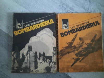 Bombardierul vol.1 si 2 de Len Deighton foto