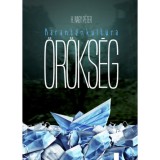 &Ouml;r&ouml;ks&eacute;g - Karant&eacute;nkult&uacute;ra - H. Nagy P&eacute;ter