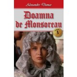 Doamna de Monsoreau 1/3 - Alexandre Dumas