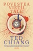 Povestea Vietii Tale Ed.2025, Ted Chiang - Editura Nemira
