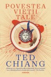Cumpara ieftin Povestea Vietii Tale Ed.2025, Ted Chiang - Editura Nemira