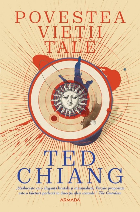 Povestea Vietii Tale Ed.2025, Ted Chiang - Editura Nemira