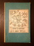 Dan Ravaru; Silvia Ravaru - Datini și obiceiuri de pe Valea Tutovei (Vaslui, 1981)