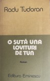 O suta una lovituri de tun Radu Tudoran