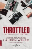 Throttled. Seria Iubire pe circuit. Cartea intai/Lauren Asher, Corint