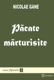 Păcate mărturisite - Nicolae Gane - Editura Junimea
