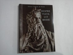 DESPRE VIATA LUI MOISE - SFANTUL GRIGORIE DE NYSSA