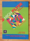 High Flyer. Upper intermediate. Manual de limba engleza clasa a VIII a