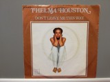 Thelma Houston &ndash; Don&rsquo;t Leave Me&hellip;(1978/Motown/RFG) - VINIL Single/ca Nou