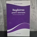 Cumpara ieftin Niculina Gheorhita - Regasirea puterii interioare