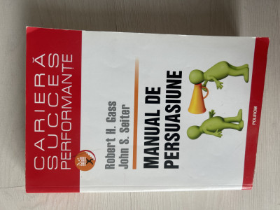 Robert H. Gass - Manual de persuasiune foto