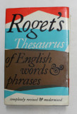 ROGET &#039;S THESAURUS OF ENGLISH WORDS PHRASES , 1962