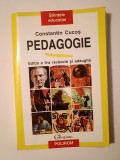 Constantin Cucoș - Pedagogie (ediția a II-a, revăzută și adăugită; 2006) (puțin uzată, vezi descriere)