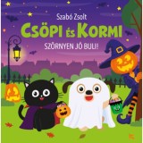 Cs&ouml;pi &eacute;s Kormi - Sz&ouml;rnyen j&oacute; buli - Szab&oacute; Zsolt