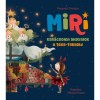Miri 2. - Kar&aacute;csonyi angyalok - A telis-telihold - Fenyvesi Orsolya