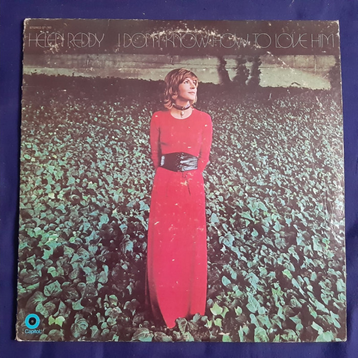 Helen Reddy - I Don&#039;t Know How To Love Him _ vinyl,LP _ Capitol, SUA, 1973