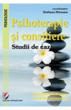 Psihoterapie si consiliere. Studii de caz - Steliana Rizeanu