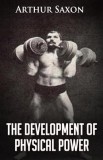 The Development of Physical Power