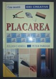 Julian Cassell și Peter Parham - Placarea