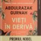 Vieti in deriva - Abdulrazak Gurnah - Litera
