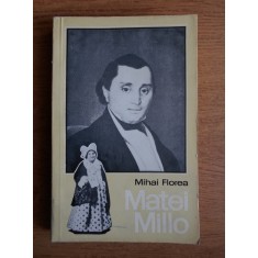 Mihai Florea - Matei Millo