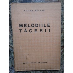 Melodiile tacerii- Eugen Relgis