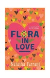 Flora in Love | Natasha Farrant