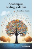 Anotimpuri de drag si de dor - Loredana Salcau