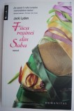 Fiica reginei din Saba &ndash; Jacki Lyden