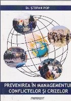 Prevenirea in managementul conflictelor si crizelor foto