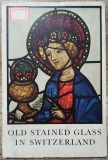 Old stained glass in Switzerland - Michael Stettler// 1953