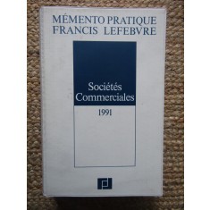 Memento pratique francis lefebvre societes commerciales 1991