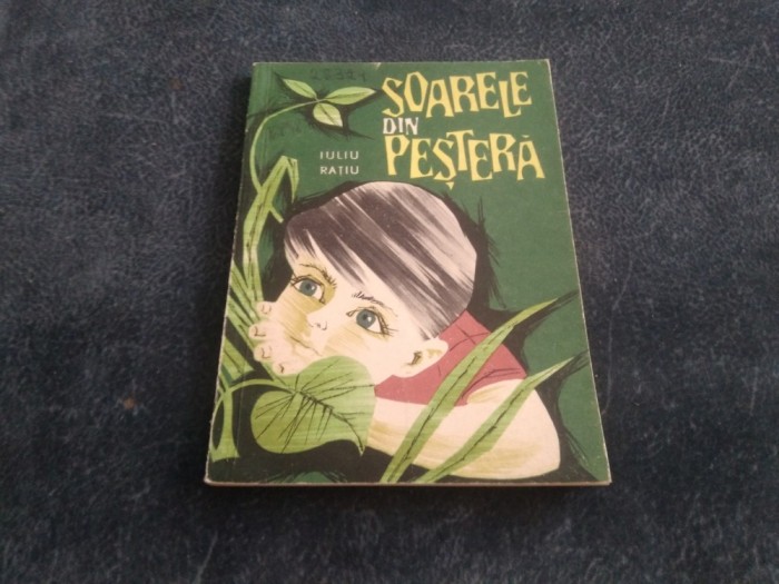 IULIU RATIU - SOARELE DIN PESTERA