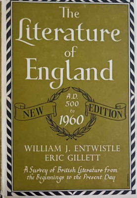 THE LITERATURE OF ENGLAND-WILLIAM J. ENTWISTLE foto