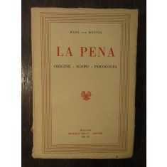 La Pena ORIGINE - SCOPO - PSICOLOGIA .HANS VON HENTIG