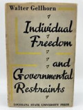 Individual Freedom and Governmental Restraints / Walter Gellhorn