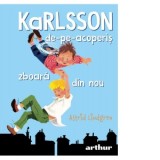 Karlsson-de-pe-acoperis zboara din nou - Astrid Lindgren