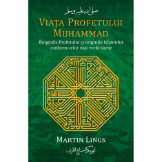 Viata Profetului Muhammad, Martin Lings