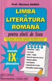 Mariana Badea - Limba si literatura romana pentru elevii de liceu clasa a IX-a