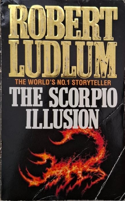 The Scorpio Illusion - Robert Ludlum