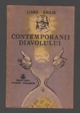 C8572 CONTEMPORANII DIAVOLULUI - LIANA GHILIA