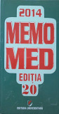 MEMOMED 2014. EDITIA 20 (MEMORATOR DE FARMACOLOGIE ALOPATA)-DUMITRU DOBRESCU, SIMONA NEGRES, LILIANA DOBRESCU, R