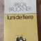 Luni de fiere- Pascal Bruckner