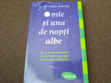 Chris Winter - O mie si una de nopti albe, 2018
